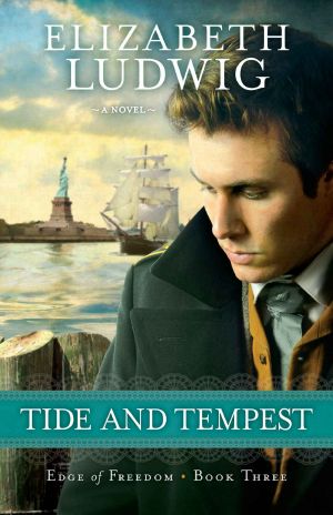 [Edge of Freedom 03] • Tide and Tempest